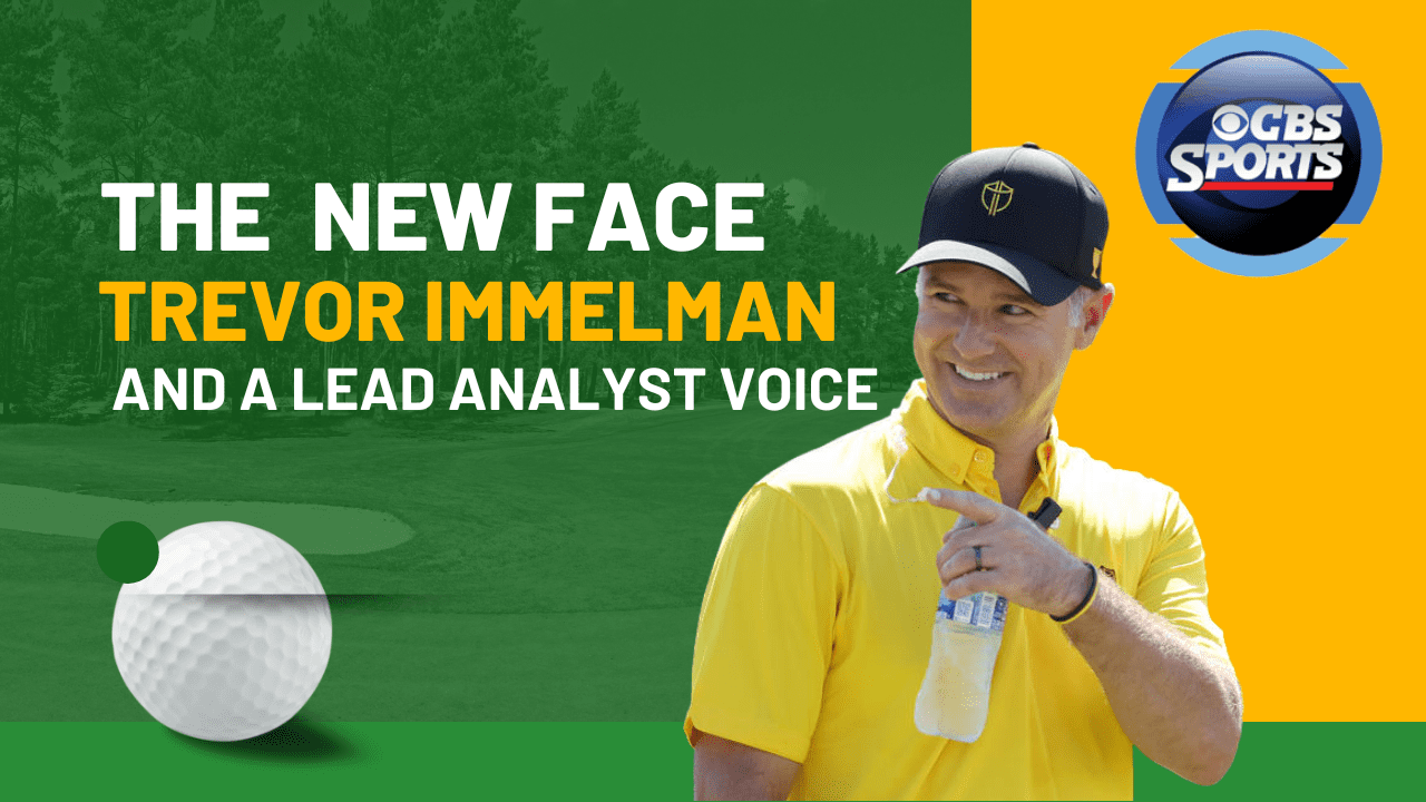Trevor Immelman - new face of CBS Sports golf