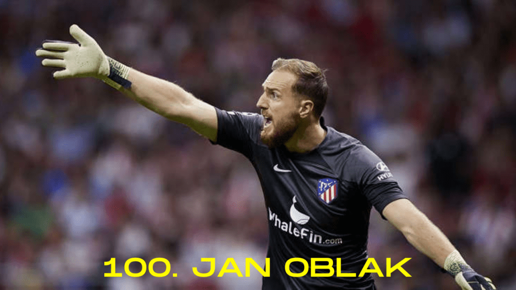 100. Jan Oblak
