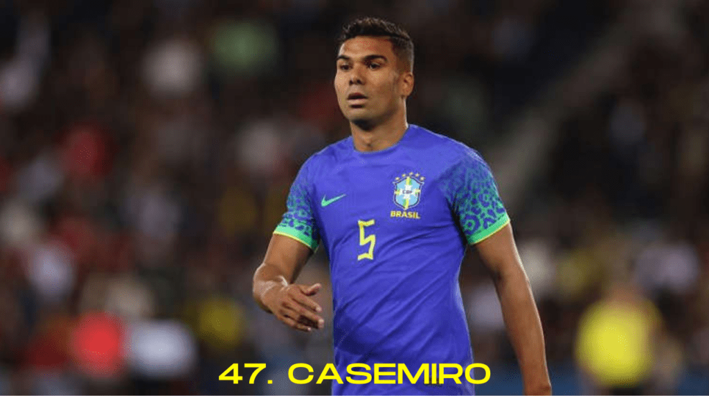 47. Casemiro