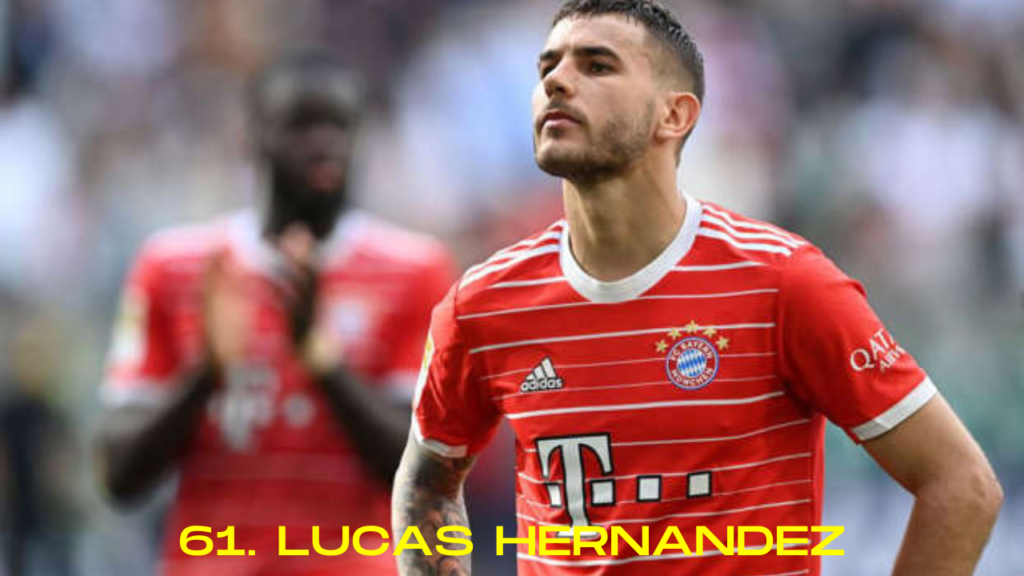 61. Lucas Hernandez