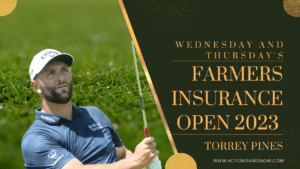 The tee times and pairings for the Farmers Insurance Open 2023 on Wednesday and Thursday at Torrey Pines.