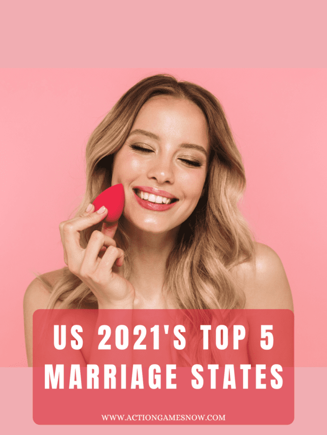 Top 5  Marriage States of USA in 2021.