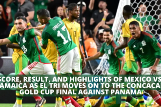 Score, result, and highlights of Mexico vs. Jamaica as El Tri moves on to the CONCACAF Gold Cup final against Panama
