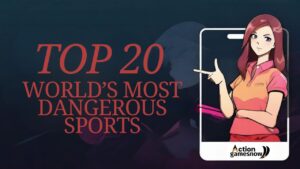 The 20 World’s Most Dangerous Sports.