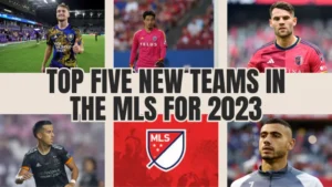 Here are the top five new teams in the MLS for 2023.